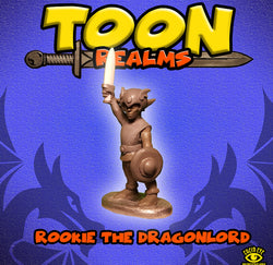 Rookie the Dragon Lord -Toon Realms: www.mightylancergames.co.uk