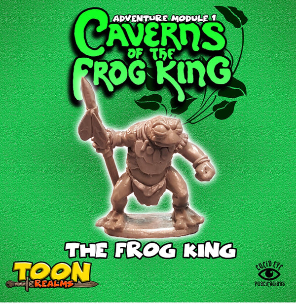 The Frog King - Toon Realms: www.mightylancergames.co.uk
