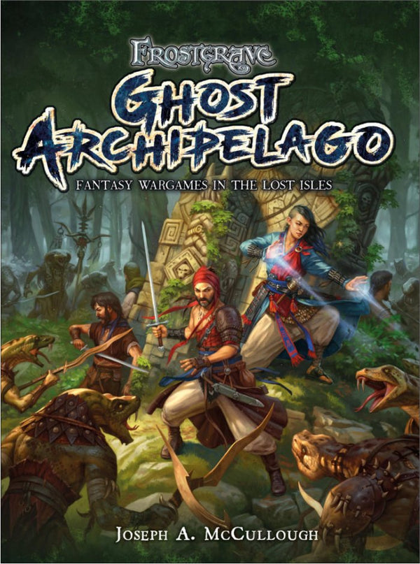 Ghost Archipelago - Fantasy Wargames Rules :www.mightylancergames.co.uk 