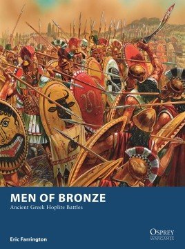 Men of Bronze - Ancient Greek Hoplite Battles: www.mightylancergames.co.uk