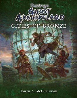 Cities of Bronze - BP 1687 (Ghost Archipelago)