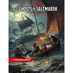 Ghosts of Saltmarsh - D&D: www.mightylancergames.co.uk 