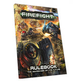 Firefight Core Rules